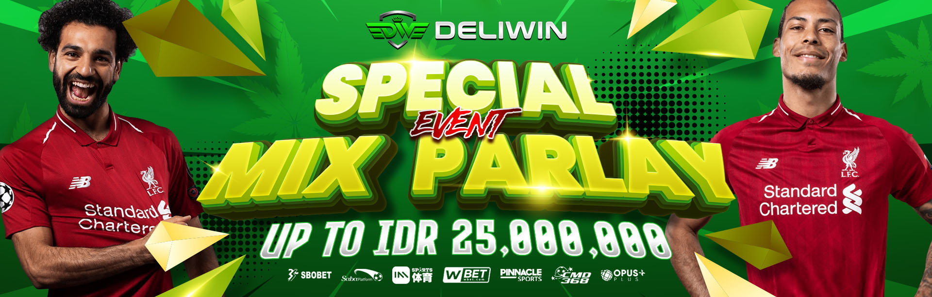 SPECIAL EVENT BONUS MIX PARLAY AGEN BOLA DELIWIN