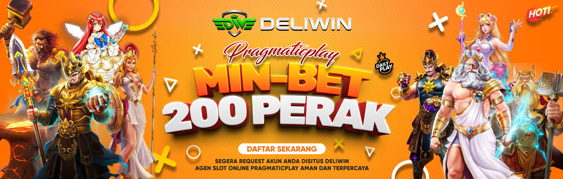 DELIWIN SITUS SLOT MIN BET 200 PERAK PRAGMATICPLAY