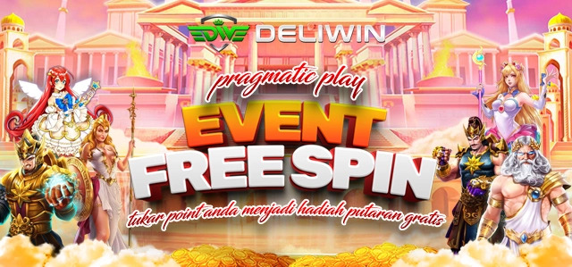 EVENT FREE SPIN  PRAGMATIC PLAY DELIWIN