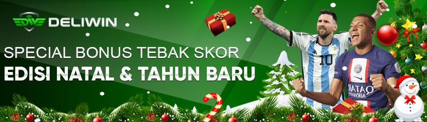 SPECIAL BONUS TEBAK SKOR EDISI NATAL & TAHUN BARU